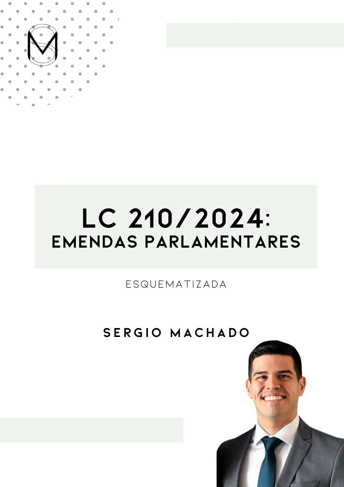 LC 210/2024 Esquematizada